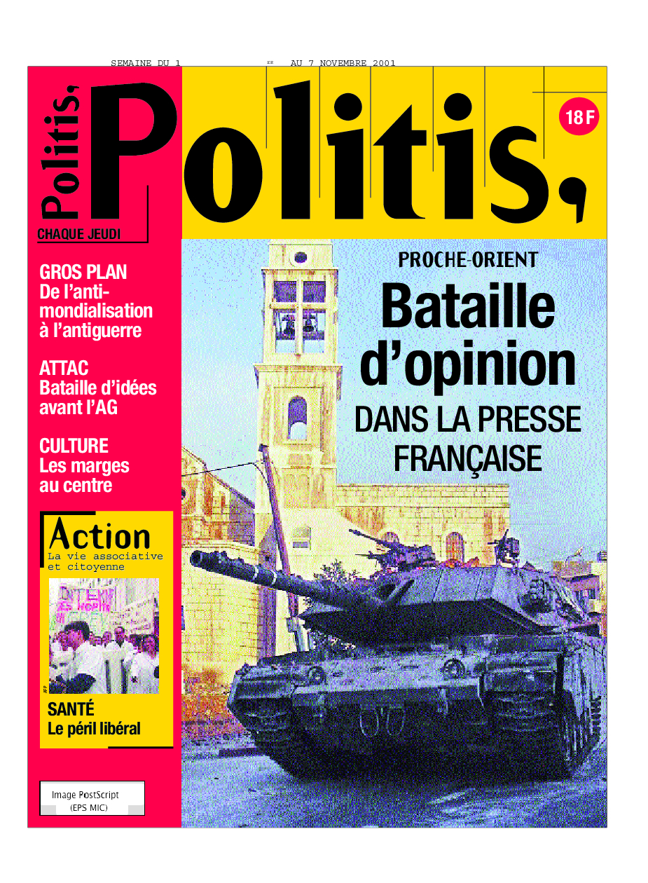 Proche-Orient : Bataille d’opinion dans la presse française