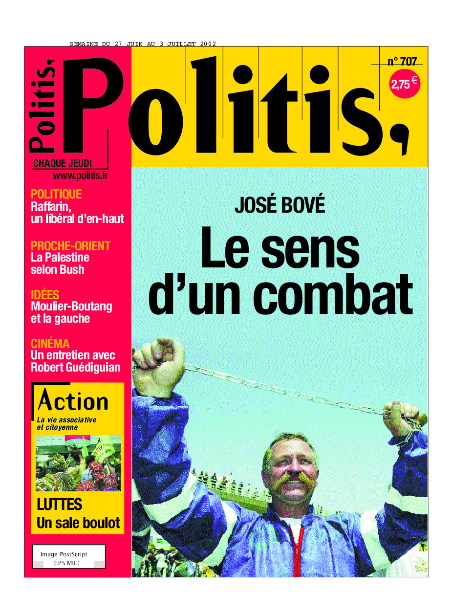 José Bové : Le sens d’un combat