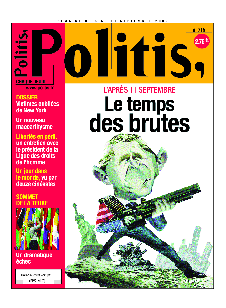 L’après 11 septembre : Le temps des brutes