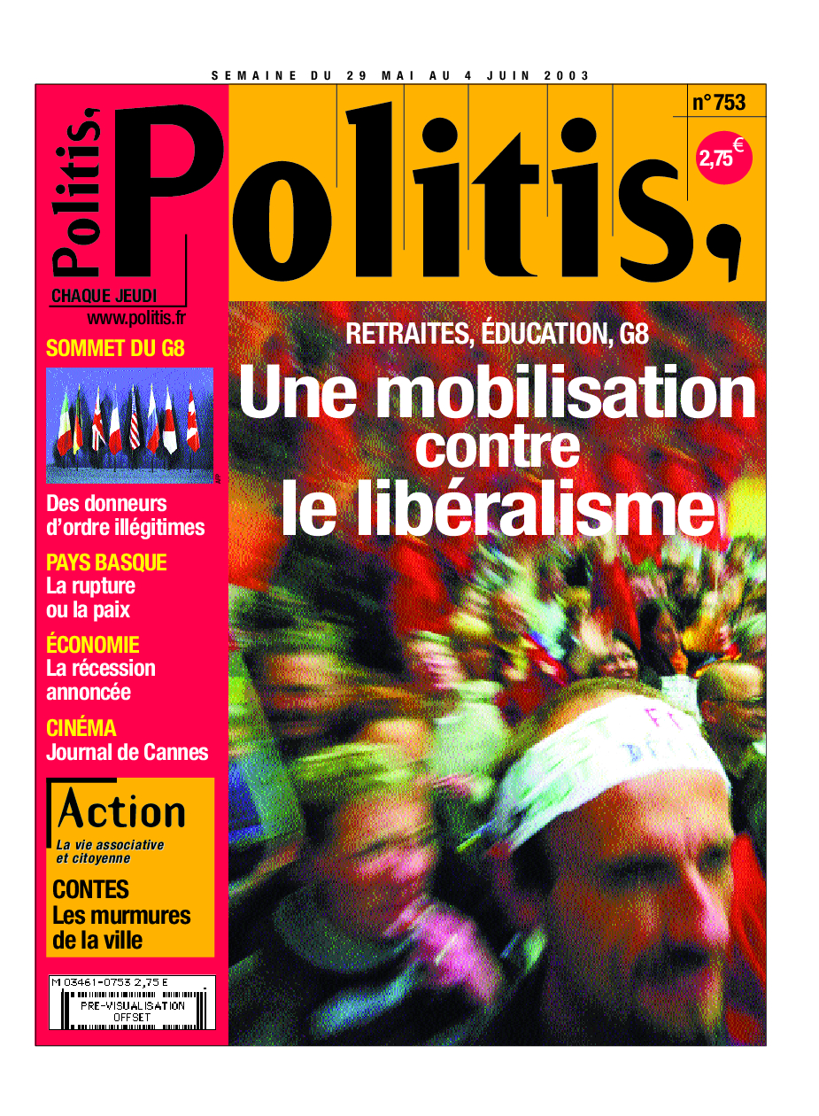 Une mobilisation contre le libéralisme