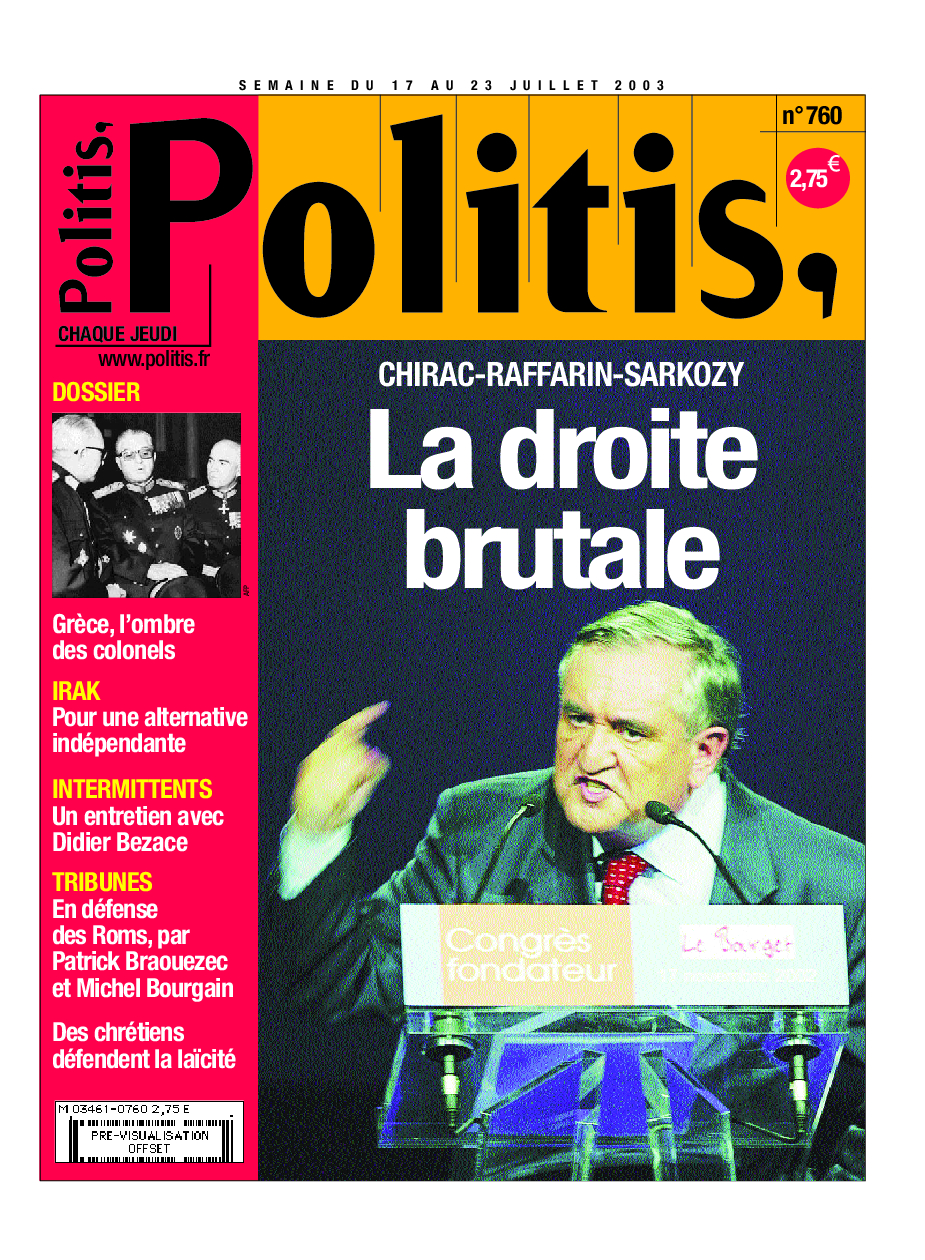 Chirac-Raffarin-Sarkozy : la droite brutale