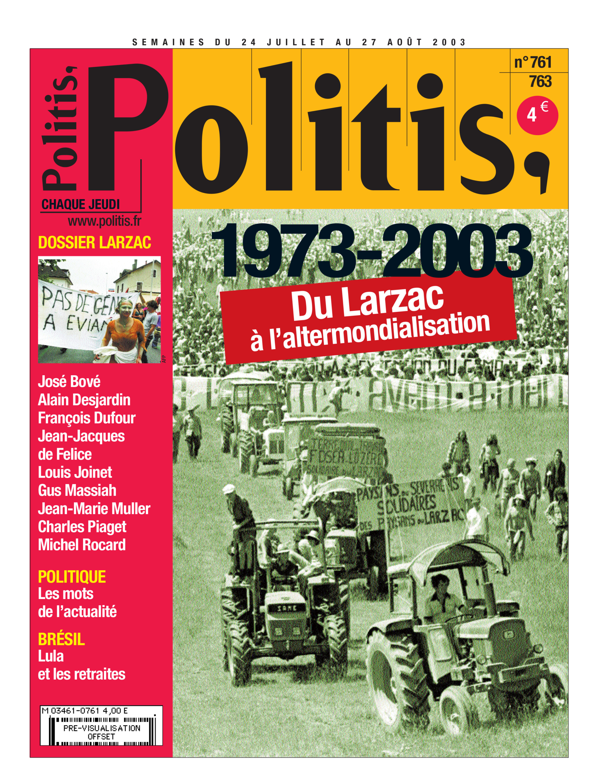 1973-2003 Du Larzac à l’altermondialisation