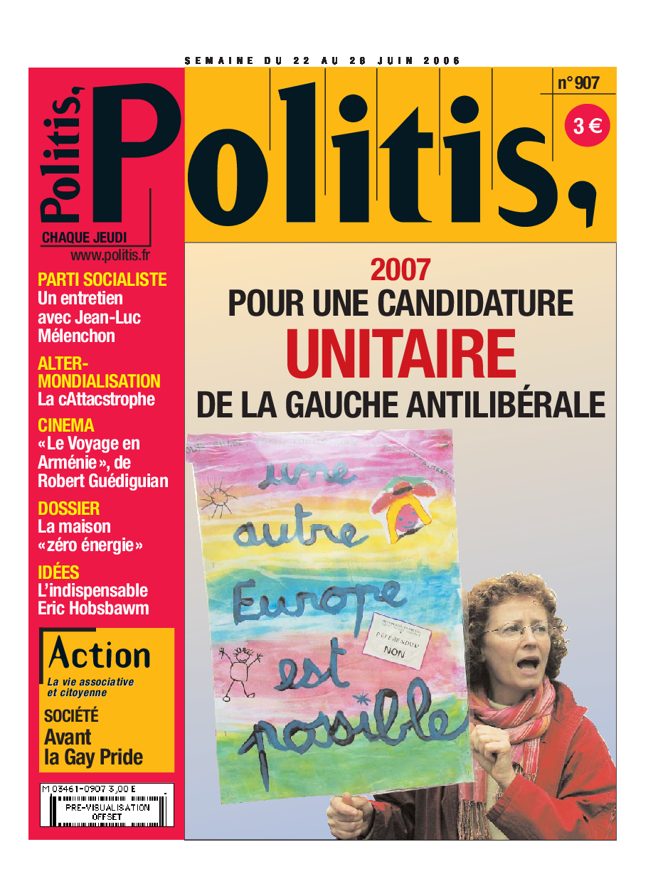 2007 : Pour une candidature unitaire de la gauche antilibérale