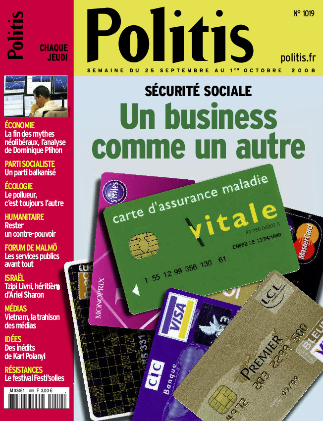 Sécurité sociale, un business comme un autre