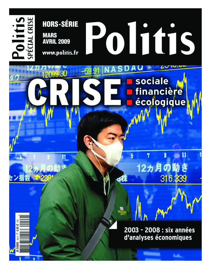 N° spécial Crise : 2003-2008, six années d’analyses économiques