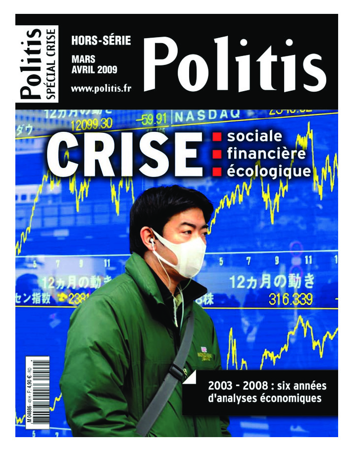 N° spécial Crise : 2003-2008, six années d’analyses économiques