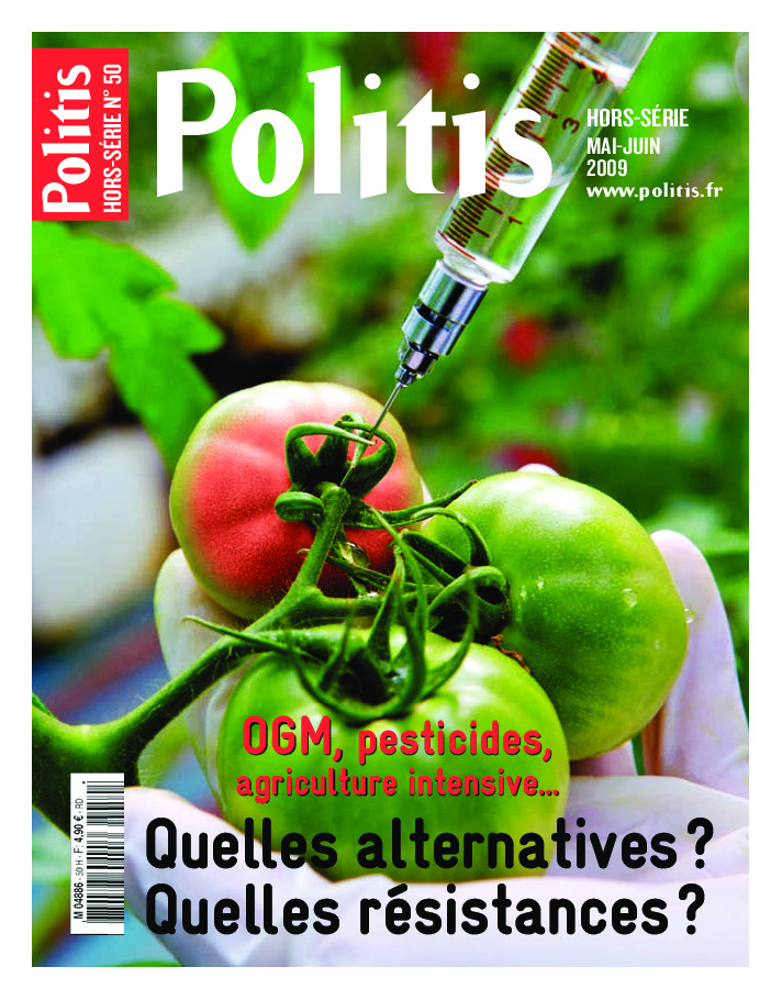 OGM, pesticides,… : Quelles alternatives ? Quelles résistances ?