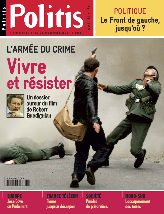 L’armée du crime : vivre et résister