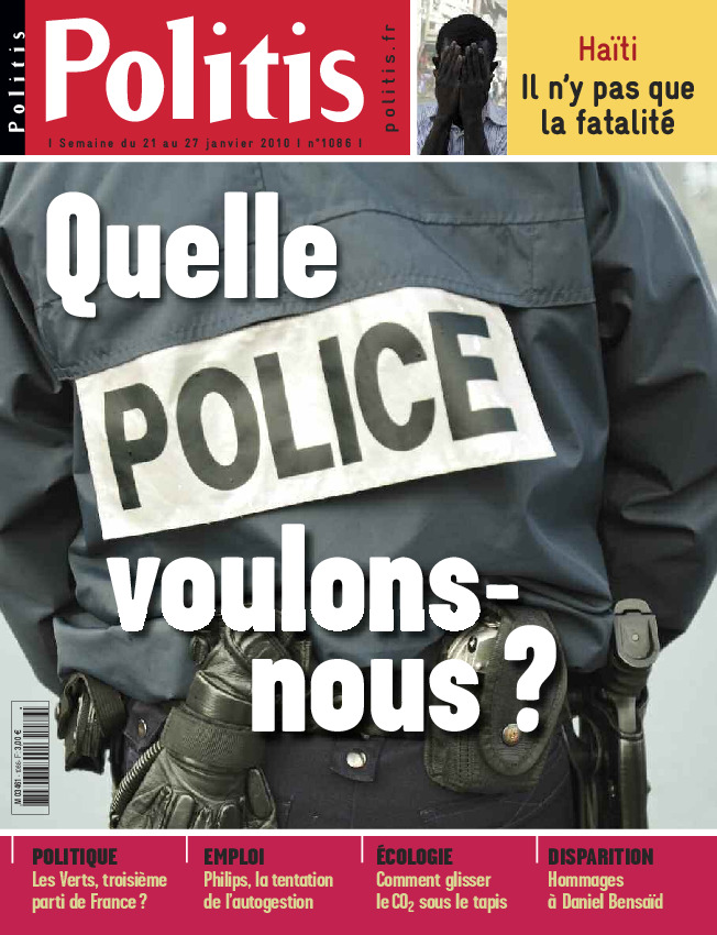 Quelle police voulons-nous ?