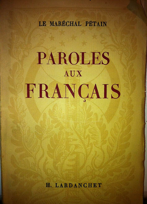 Un recueil de discours du Maréchal Pétain de 1941