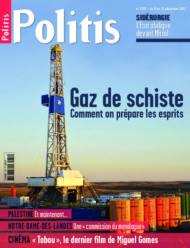 Gaz de schiste : Comment on prépare les esprits