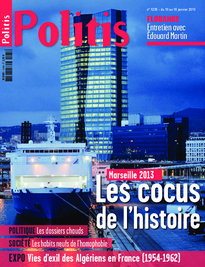 Marseille 2013 : Les cocus de l’histoire