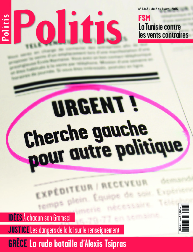 Urgent : Cherche gauche pour autre politique !