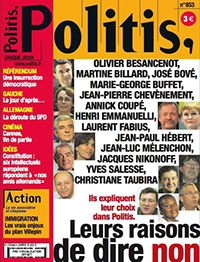 Illustration - Référendum européen de 2005: ce que « Politis » avait écrit… - [Lire ce numéro->http://www.politis.fr/IMG/pdf/edpdf853_non_rpj5d6fg.pdf]
