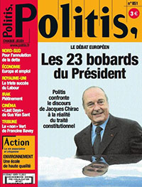 Illustration - Référendum européen de 2005: ce que « Politis » avait écrit… - [Lire ce numéro->http://www.politis.fr/IMG/pdf/edpdf851_chirac_sdp4tlmz.pdf]