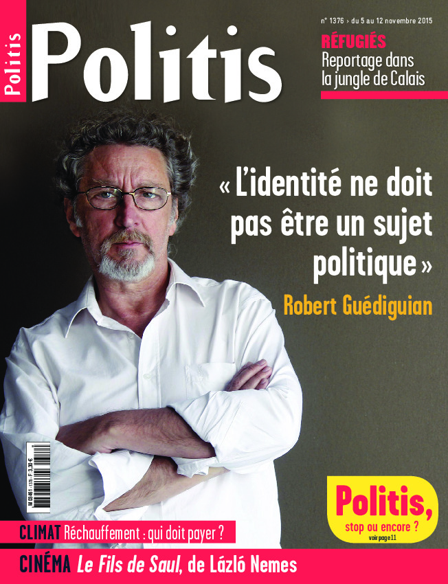 Robert Guédiguian : « L’identité ne doit pas être un sujet politique »