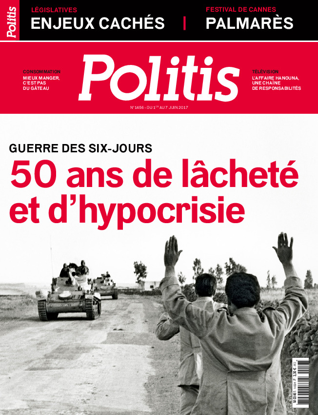 Guerre des Six-Jours : 50 ans de lâcheté et d’hypocrisie