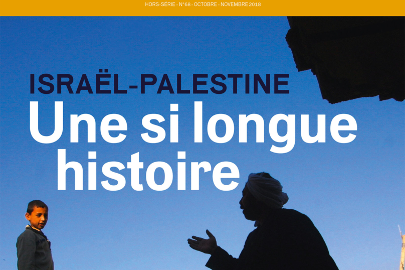 Hors-série « Israël-Palestine, une si longue histoire »