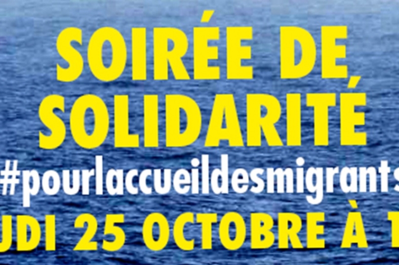 Pour l’accueil des migrants, grande soirée le 25 octobre