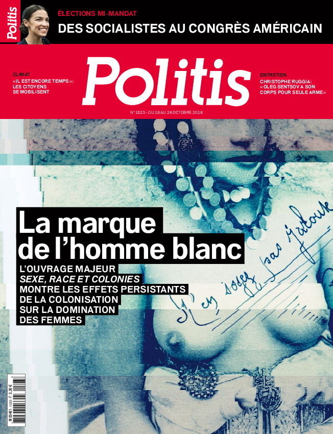 « Sexe, race et colonies » : La marque de l’homme blanc