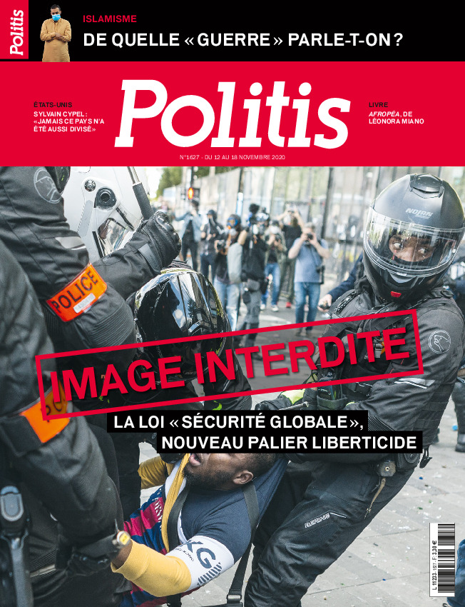 Image interdite : La loi « sécurité globale »,  nouveau palier liberticide