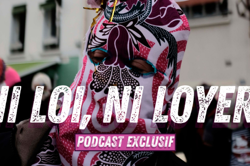 Podcast : « Ni loi, ni loyer ! » par Radio parleur
