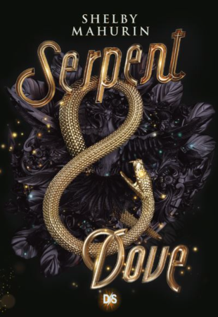 Serpent & dove shelby mahurin livre