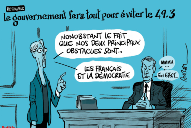 Le dessin d’Aurel : 49.3 et accélération du nucléaire