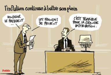 Le dessin d’Aurel : l’inflation bat son plein et Borne veut accélérer