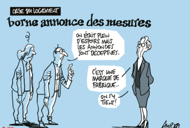 Le dessin d’Aurel : la crise du logement et la note AA de la France