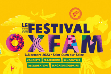 7-8 octobre : le premier festival Oxfam à Saint-Ouen