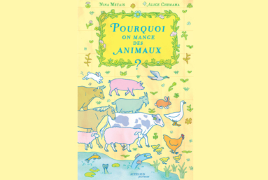 Le conseil de la semaine : « Pourquoi on mange des animaux ? »