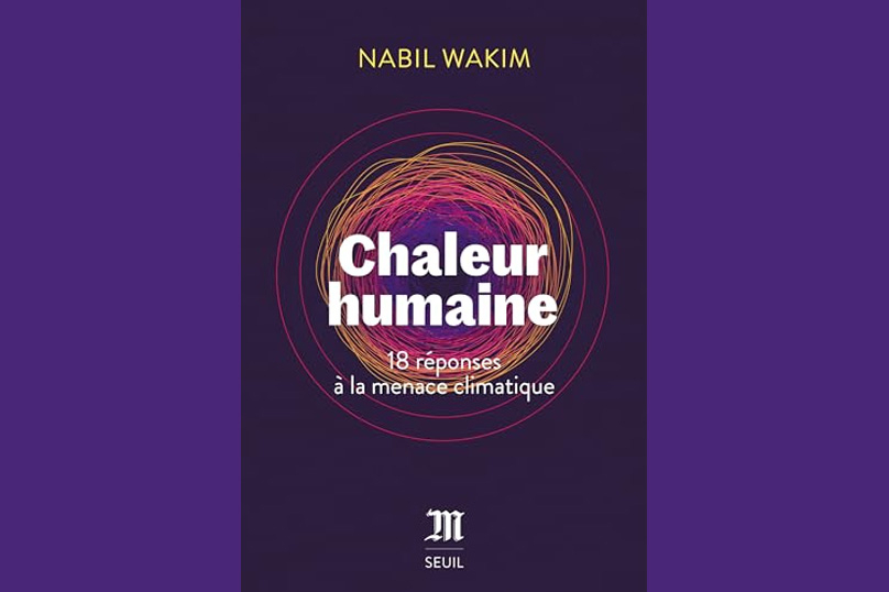 Le conseil de la semaine : « Chaleur humaine » et menace climatique