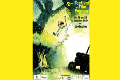 19-28 janvier : deuxième édition du festival du film paysan en Ardèche