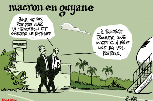 Le dessin d’Aurel : Macron en Guyane et résolution de cessez-le-feu à Gaza
