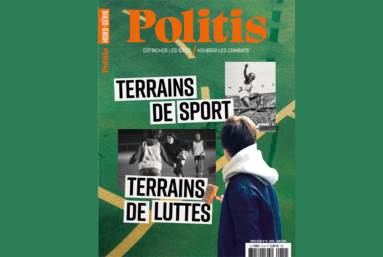 « Terrains de sport, terrains de luttes » : le nouveau hors-série de Politis