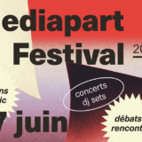 7 juin : Politis au Festival Mediapart à Aubervilliers