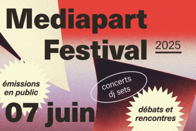 7 juin : Politis au Festival Mediapart à Aubervilliers