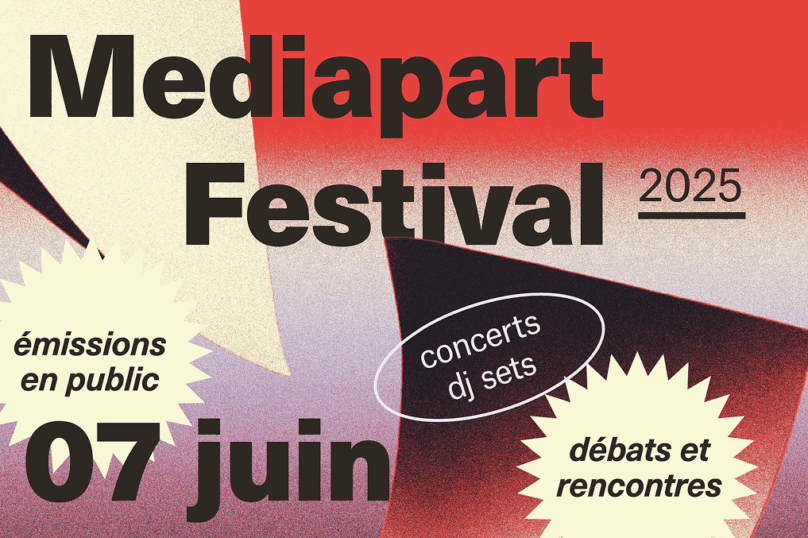 7 juin : Politis au Festival Mediapart à Aubervilliers