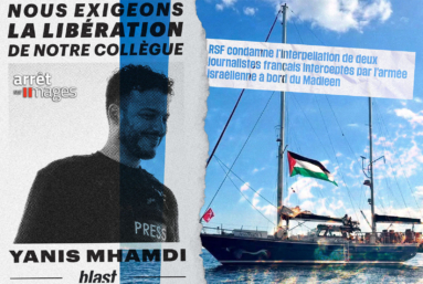 Flottille pour Gaza : la détention arbitraire de deux journalistes n’émeut presque pas les médias