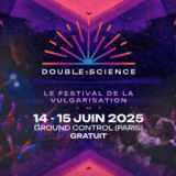 14-15 juin : Politis au festival Double Science