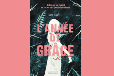 À lire : « L’Année de grâce » de Kim Liggett