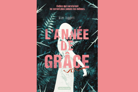 À lire : « L’Année de grâce » de Kim Liggett