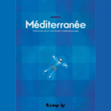 À lire : « Méditerranée » d’Aurel