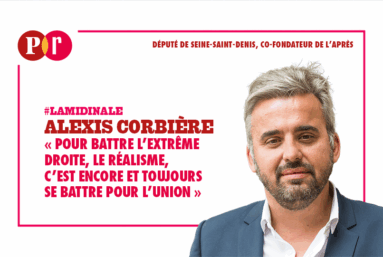 « Pour battre l’extrême droite, le réalisme, c’est encore et toujours se battre pour l’union »