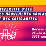 23-26 août : Politis présent aux Universités d’été des mouvements sociaux et des solidarités (UEMSS)