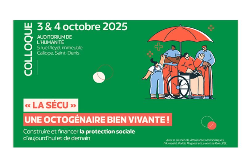 3 et 4 octobre : Politis au colloque des 80 ans de la Sécu