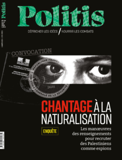 Palestiniens : le chantage à la naturalisation de la DGSI