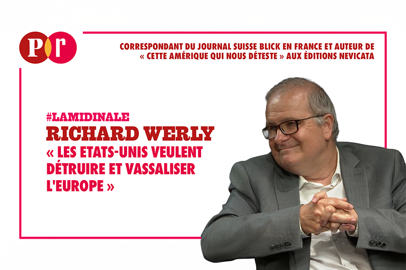 « Les États-Unis veulent détruire et vassaliser l’Europe »