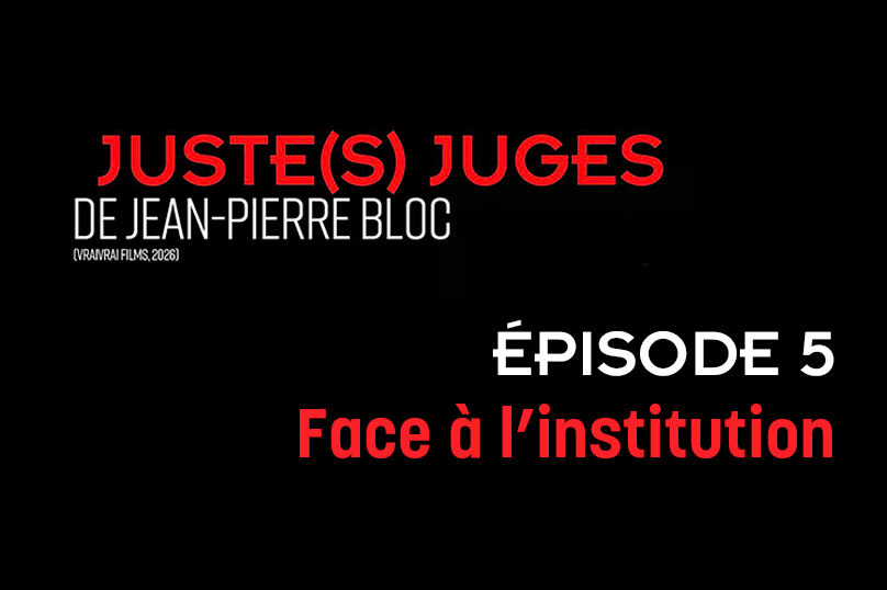 Juste(s) juges – Épisode 5